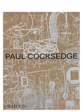 【预售】保罗·科克斯奇：灵感映照 Paul Cocksedge: Reflections 英国当代鬼才设计师 灯具产品建筑 装置 雕塑 原版英文图书书籍
