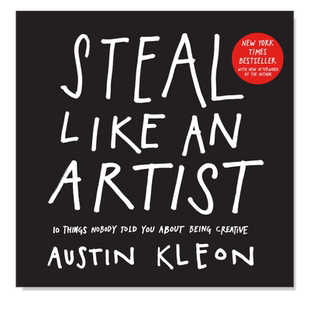 【预售】偷师学艺 十周年礼盒版 Steal Like an Artist 10th Anniversary Gift Edition 英文原版进口图书