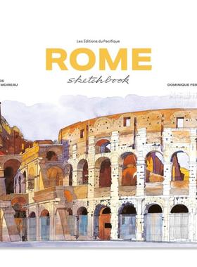 【现货】罗马素描本(新版) Rome Sketchbook 英文原版城市建筑写生作品集精装手绘绘本 Fabrice Moireau城市水彩笔记速写系列画册