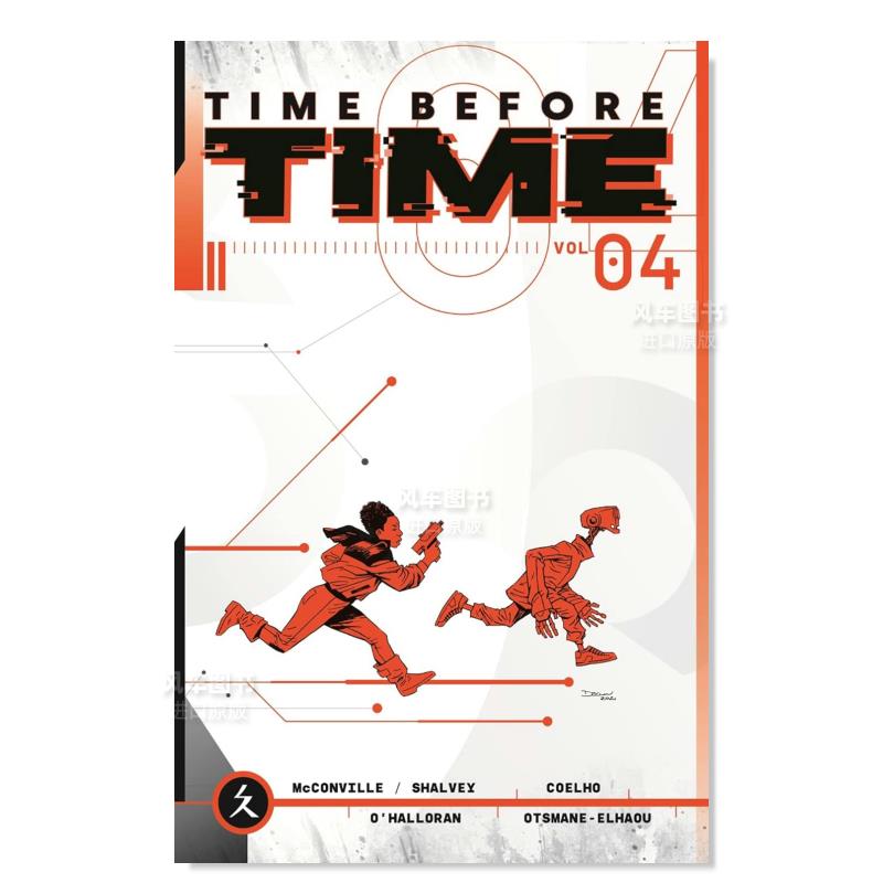 【预 售】时间之前的时间 4Time Before Time Volume 4英文漫画 原版图书进口外版书籍Declan Shalvey Image Comics 书籍/杂志/报纸 文学小说类原版书 原图主图