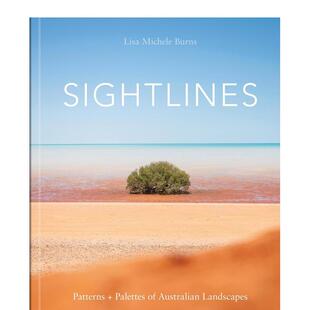 预售 原版 视线：澳大利亚景观 Sightlines 英文摄影作品集自然景观 图案和色调