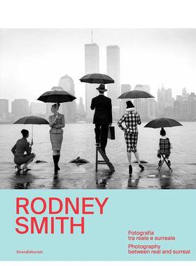 【预售】罗德尼·史密斯 Rodney Smith 原版英文摄影作品集图书书籍