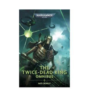 Warhammer 预计9月出版 游戏工坊图书 Dead 预售 战锤40K：双死之王 King 000 英文文学小说 The 原版 Twice