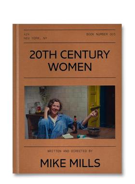 【现货】【A24电影剧本集】二十世纪女人 20th Century Women Screenplay Book 原版英文生活图书