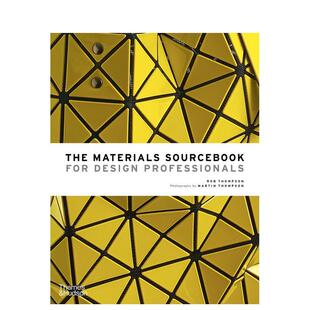【现货】设计专业人士材料手册 The Materials Sourcebook for Design Professionals 原版英文工业产品设计 T&H 进口图书