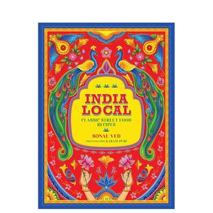 Recipes 英文餐饮生活美食进口图书 街头美食食谱 Classic Street Local 印度经典 India 原版 Food 现货