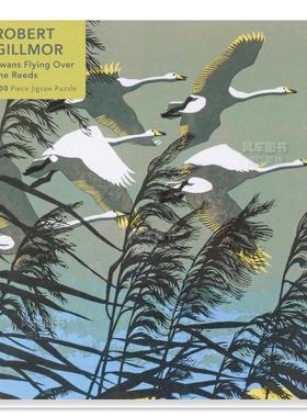 【现货】拼图500片 罗伯特·吉尔劳姆:飞过芦苇丛的天鹅 Robert Gillmor:Swans Flying Over The Reeds Flame Tree火焰树拼图书