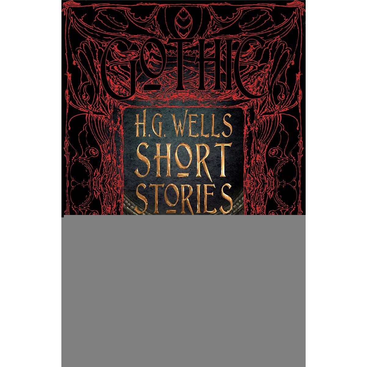 赫伯特·乔治·威尔斯短篇集 【