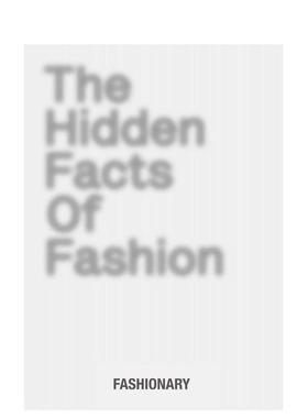 【现货】时尚秘事 The Hidden Facts of Fashion 原版英文时尚图书