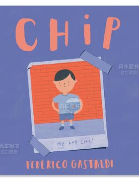 【预售】我的宠物 Chip英文儿童绘本原版图书外版进口书籍 Federico Gastaldi Christy Ottaviano