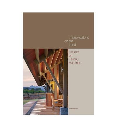 【预售】土地上的即兴创作：Fernau + Hartman建筑事务所住宅作品集 Improvisations on the Land 原版英文建筑设计图书