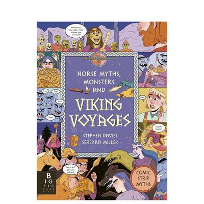 【现货】北欧神话：维京传奇与魔兽图鉴 Norse Myths， Monsters and Viking Voyages 原版英文儿童绘本 全彩漫画形式图书书籍