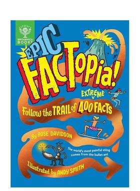 【预售】 趣味知识百科 400个极限事实 大英百科全书 【FACTopia】Epic FACTopia! 科学冷知识 原版英文儿童绘本 进口图书
