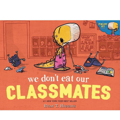 小恐龙佩妮上学记：我们不吃同学 We Don't Eat Our Classmates: A Penelope Rex Book 英文原版进口儿童绘本图书书籍 可单拍