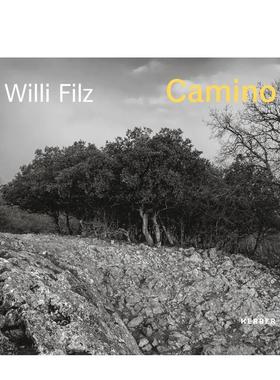【预售】比利时艺术家Willi Filz Willi Filz: Camino 原版英文摄影图书