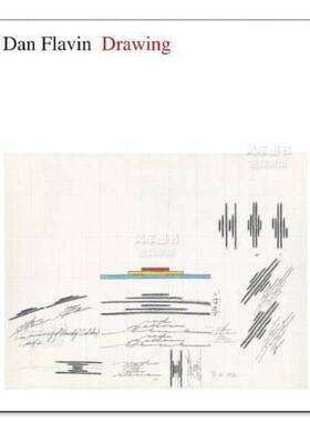 【预售】丹·弗莱文：绘画 Dan Flavin: Drawing英文艺术原版图书进口书籍Isabelle Dervaux