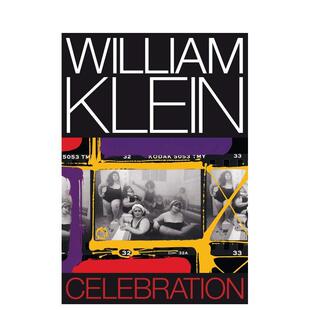【现货】威廉·克莱恩:庆祝 William Klein: Celebration 原版英文摄影图书