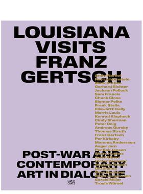 【现货】路易斯安那州Franz Gertsch博物馆 Louisiana Visits Franz Gertsch 原版英文艺术画册画集