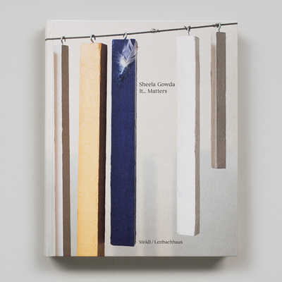 【预售】Sheela Gowda：Lt.. Matters个展 Sheela Gowda: Lt.. Matters 原版英文艺术画册画集