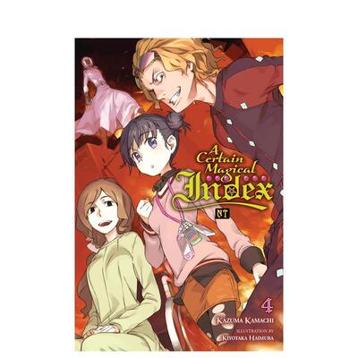 【预售】英文轻小说 魔法禁书目录 新约篇 卷4  A Certain Magical Index NT  Vol. 4 (light novel) 原版英文文学小说