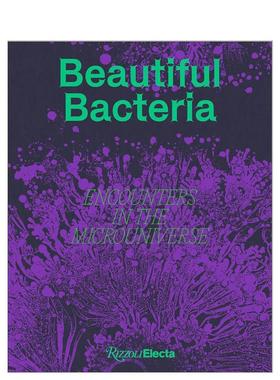 【预售】美丽的细菌：邂逅微宇宙 Beautiful Bacteria: Encounters in the Microuniverse 原版英文摄影作品集
