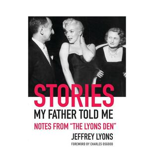 【预售】父亲告诉我的故事：来自“莱昂斯书房”的笔记 Stories My Father Told Me 原版英文摄影作品集图书