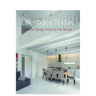 【预售】今日生活方式:全球精选室内设计案例 Lifestyles Today : Interior Design Around the World 原版英文设计图书