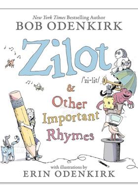 【预售】【2023巴诺书店年度图书终选名单】Zilot和其他重要韵律 Zilot & Other Important Rhymes 英文儿童故事书3-6岁原版图书