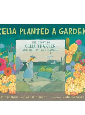 【预售】西莉亚的花园 Celia Planted a Garden 原版英文儿童绘本图书