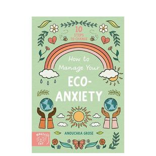Your 英文儿童绘本图书 如何缓解生态焦虑症 原版 Anxiety Eco Manage How 预售