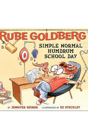 【现货】鲁布·戈德堡简单、正常、单调的学校日 Rube Goldberg's Simple Normal Humdrum School Day英文儿童绘本原版图书外版进