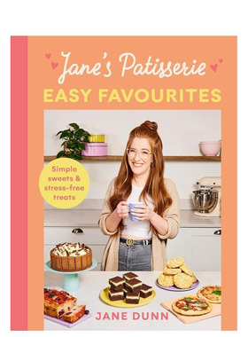 【预售】简氏甜点：轻松招牌甜品 Jane’s Patisserie Easy Favourites 原版英文餐饮生活美食 蛋糕装饰与糖艺类榜