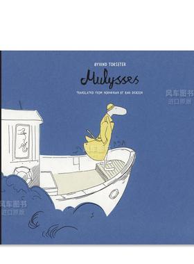 【现货】【挪威漫画艺术家?yvind Torseter】Mulysses Mulysses英文漫画Torseter, ?yvind ; Dickson, Kari Enchanted Lion Books