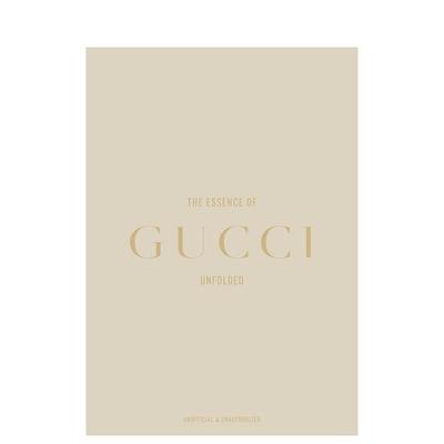 【预售】古驰真谛：时尚解构 The Essence of Gucci : Unfolded 原版英文时尚设计图书书籍