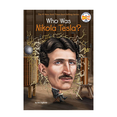 【现货】尼古拉·特斯拉是谁?Who Was Nikola Tesla?英文原版儿童故事阅读进口图书书籍