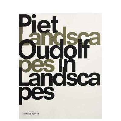 【预售】【T&H】P·奥多夫 景观中的景观 Piet Oudolf: Landscapes In Landscapes 原版英文园林景观 Thames & Hudson 进口图书