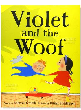【现货】紫罗兰和纬线 Violet and the Woof英文儿童绘本原版图书进口书籍Grabill, Rebecca