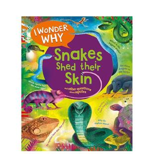 Skin 英文儿童绘本图书 Snakes Shed Why 我想知道为什么蛇会蜕皮 Wonder 原版 Their 现货