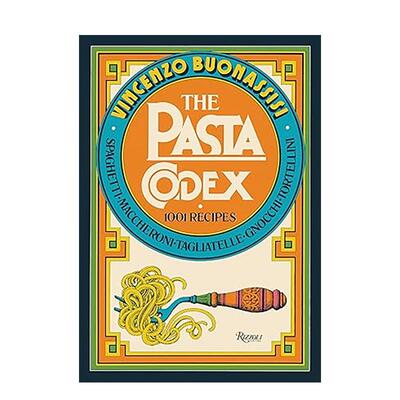 【预售】意大利面法典：1001道食谱 The Pasta Codex: 1001 Recipes 原版英文餐饮生活美食图书