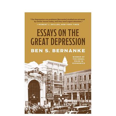 【预售】【2022诺贝尔经济学奖得主本·伯南克】关于大萧条的文集 Essays on the Great Depression 原版英文商业行销图书书籍