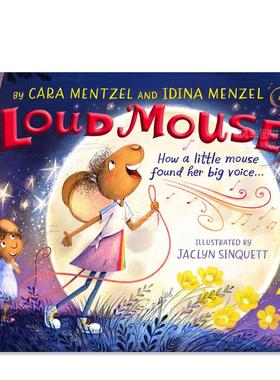 【预售】大嗓门老鼠（冰雪奇缘主题曲Let It Go演唱者Idina Menzel创作） Loud Mouse 英文原版进口外版图书