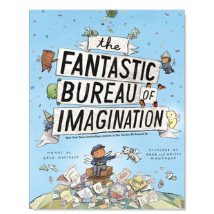 【预售】神奇局的想象力 The Fantastic Bureau of Imagination英文儿童绘本原版图书外版进口书籍?Brad Montague?
