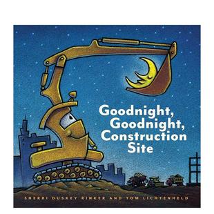 Site Goodnight Construction 英文儿童绘本图书书籍 原版 现货 晚安建筑工地