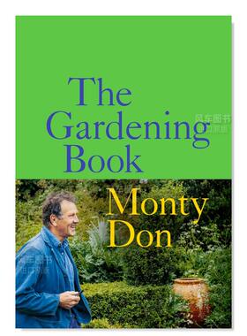 【预售】园艺书 The Gardening Book英文园林景观原版图书外版进口书籍 Don, Monty BBC Books