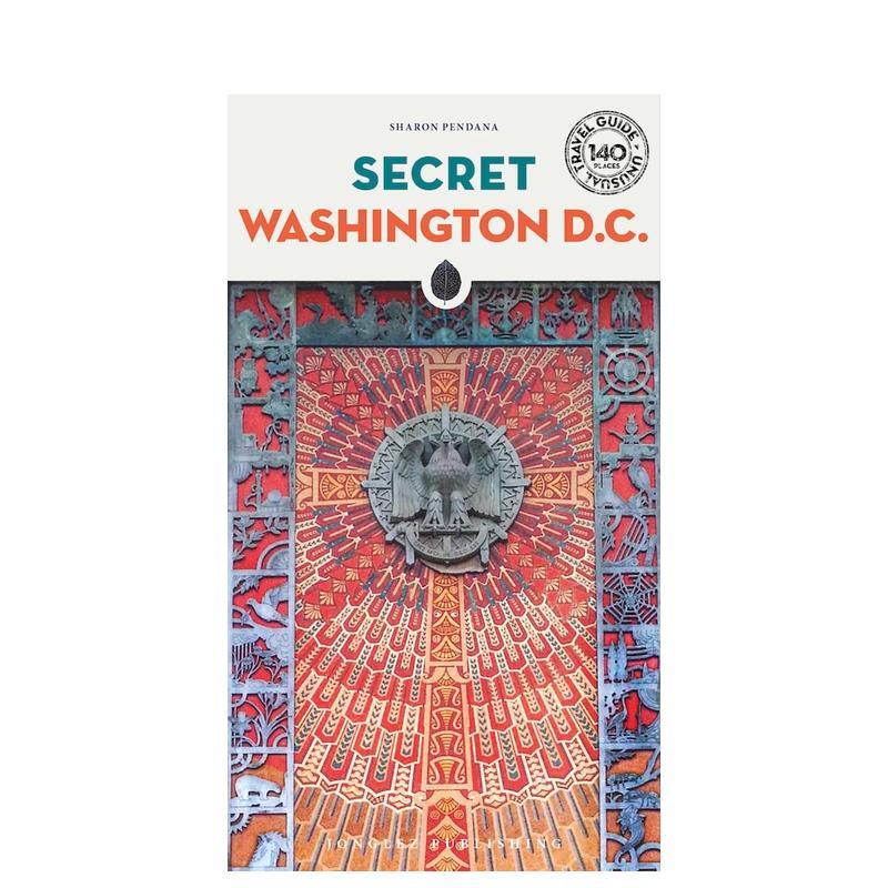 【现货】隐秘指南：华盛顿特区 Secret Washington DC  原版英文旅行 书籍/杂志/报纸 生活类原版书 原图主图