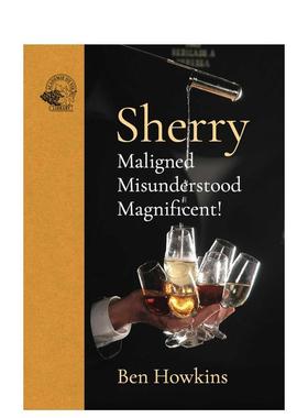 【现货】雪利酒 Sherry 原版英文餐饮生活美食图书书籍