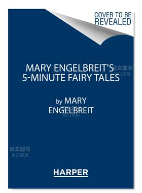 【现货】玛丽·恩格尔布赖特的五分钟童话 Mary Engelbreit’s 5-Minute Fairy Tales英文儿童原版图书外版进口书籍Engelbreit, Ma