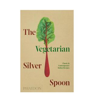 【预售】素食银匙:经典和现代的意大利食谱 The Vegetarian Silver Spoon 原版英文餐饮生活美食图书