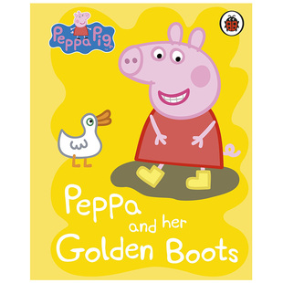pig 进口图书书籍 英文儿童绘本原版 Golden 预售 peppa Boots 绘本小猪佩奇Peppa 英文版 金色靴子 and 佩奇和她 her