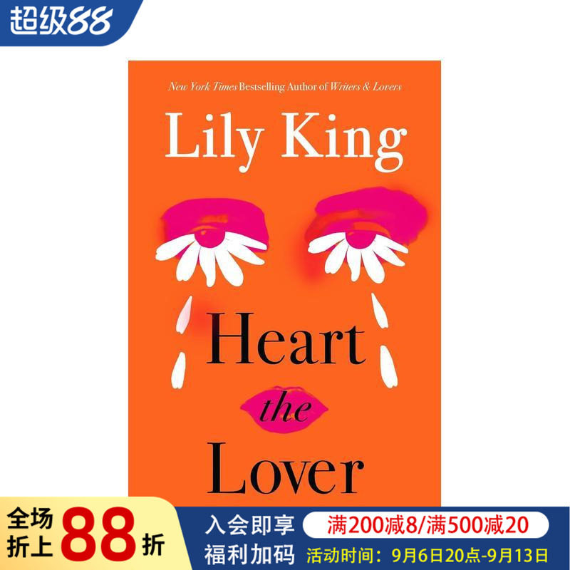 【现货】心系旧爱 纽约时报书（精装） Heart the Lover 《时代》杂志精选必读书籍 原版英文文学小说 美国当代作家Lily King